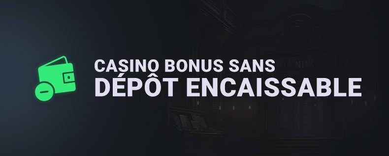 Casino no deposit required - Bonus de Casino Sans Dépôt : Ce Que Vous Devez Savoir